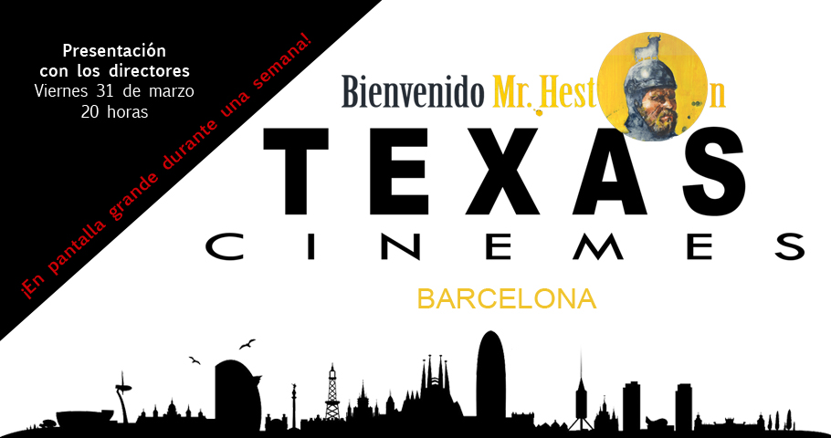 «Bienvenido Mr. Heston» se estrena en los cines Texas de Barcelona