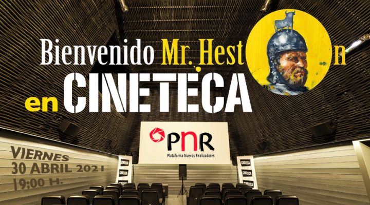«Bienvenido Mr. Heston» vuelve a las salas de cine