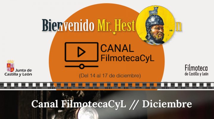 «Bienvenido Mr. Heston» llega al Canal Filmoteca CyL